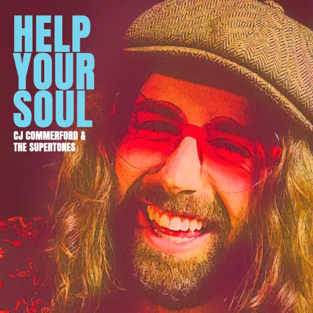 CJ Commerford & The Supertones — Help Your Soul — artwork