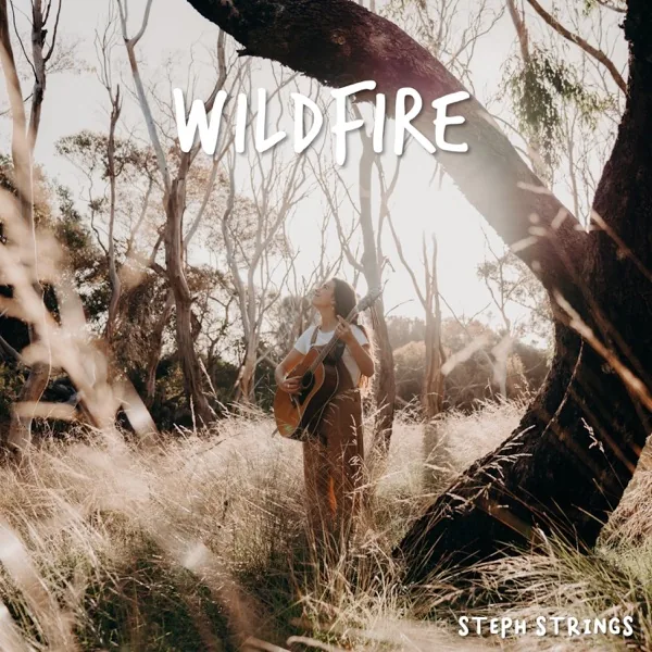 Steph Strings — Wildfire — artwork